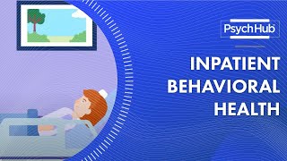 Inpatient Behavioral Health [upl. by Airan786]