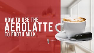 How To Use the AeroLatte To Froth Milk [upl. by Adnohs]